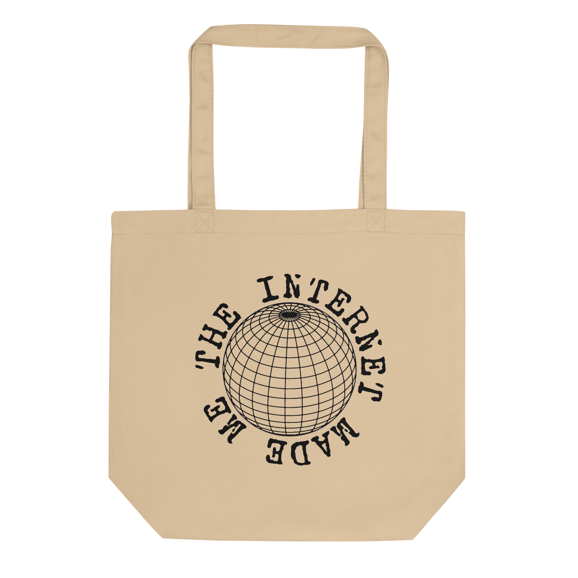 "THE INTERNET MADE ME" TOTE BAG V2