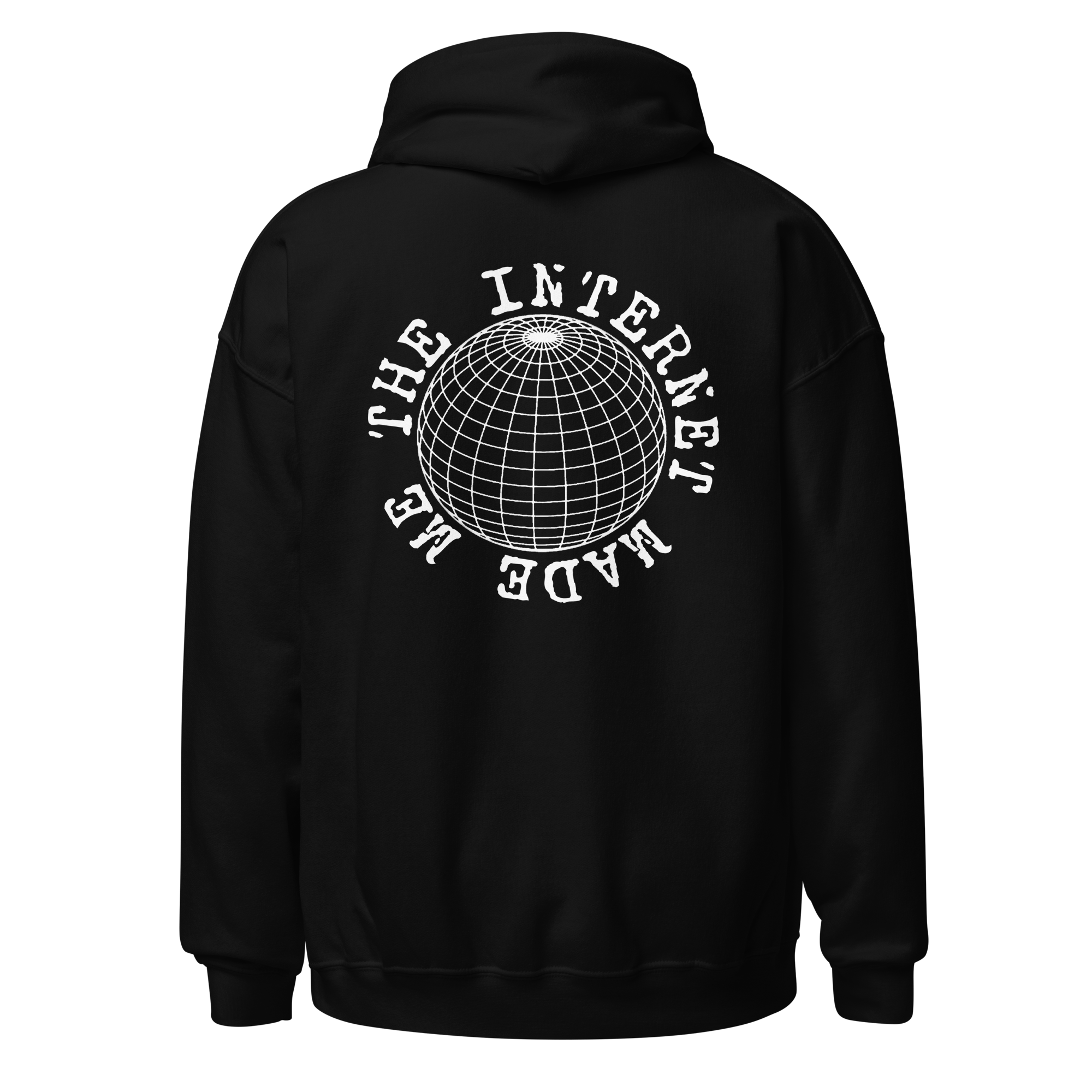 "THE INTERNET MADE ME" HOODIE